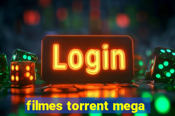 filmes torrent mega